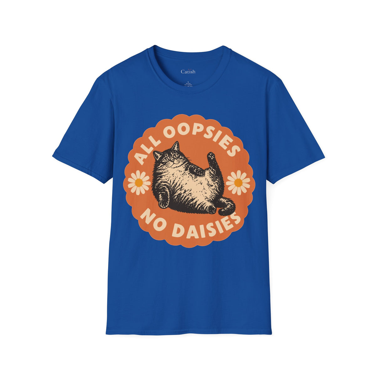 Oopsie Daisies T-Shirt