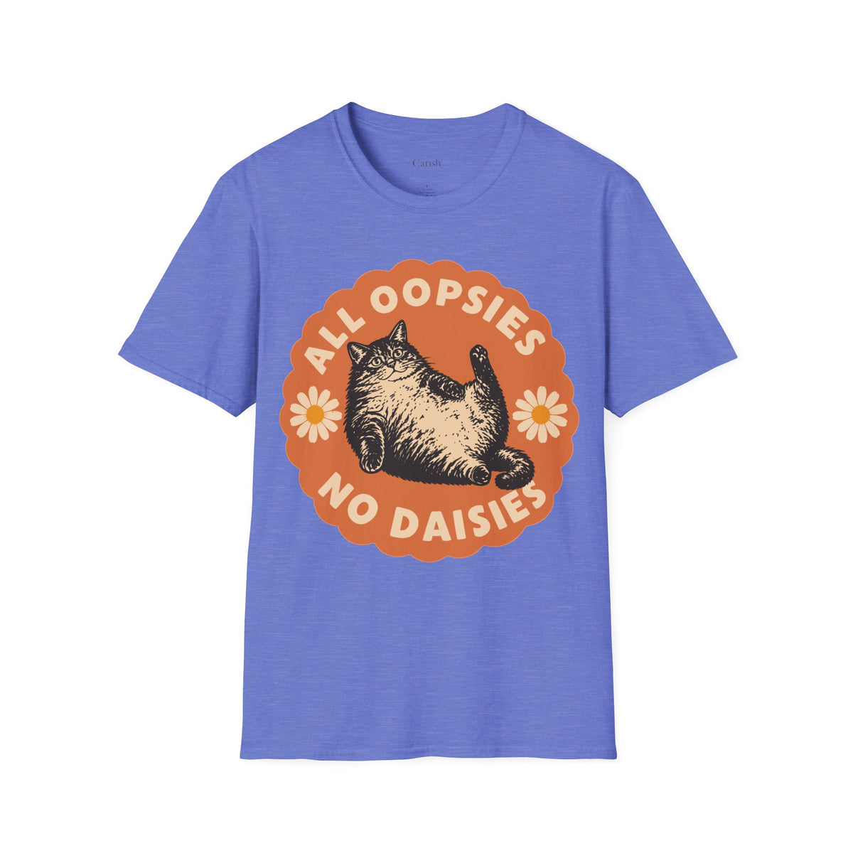 Oopsie Daisies T-Shirt