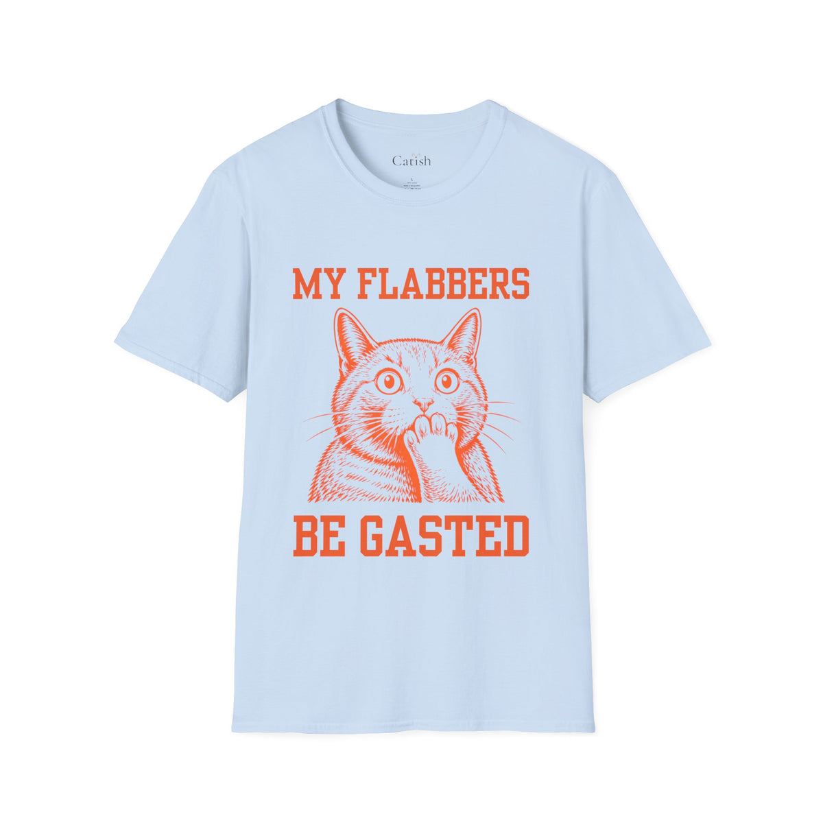 Flabbers Gasted T-Shirt