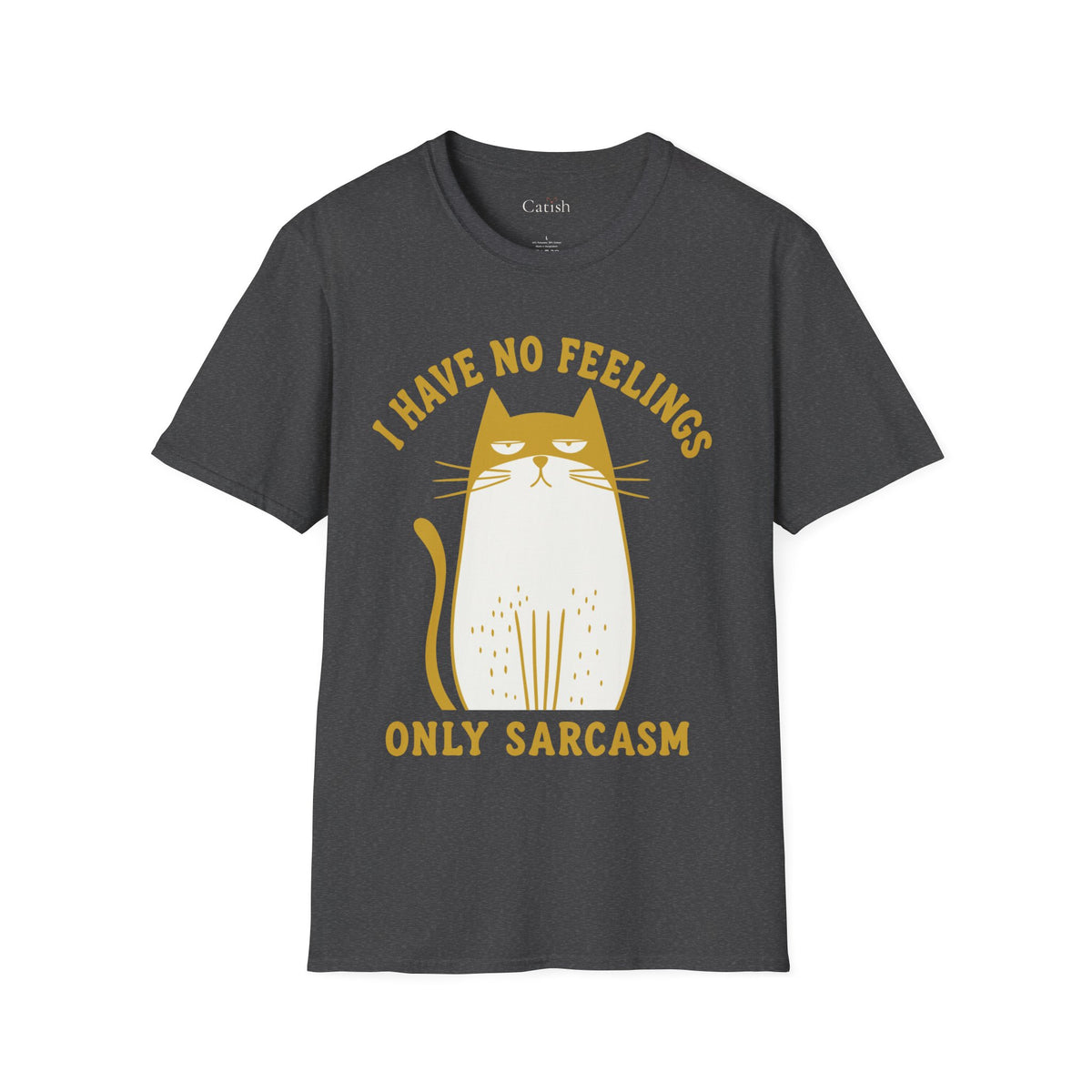 Only Sarcasm T-Shirt