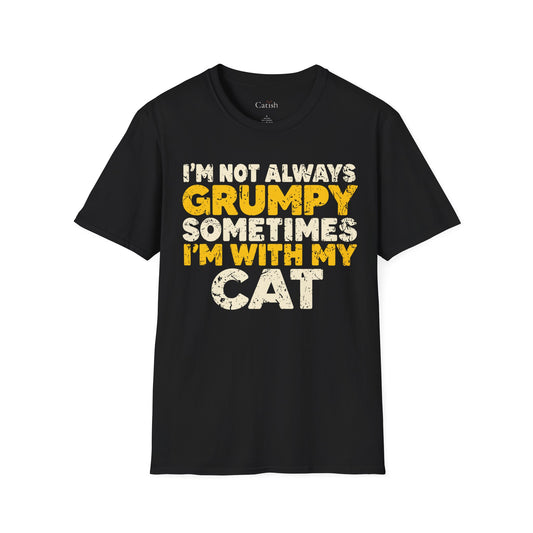 Not Always Grumpy T-Shirt