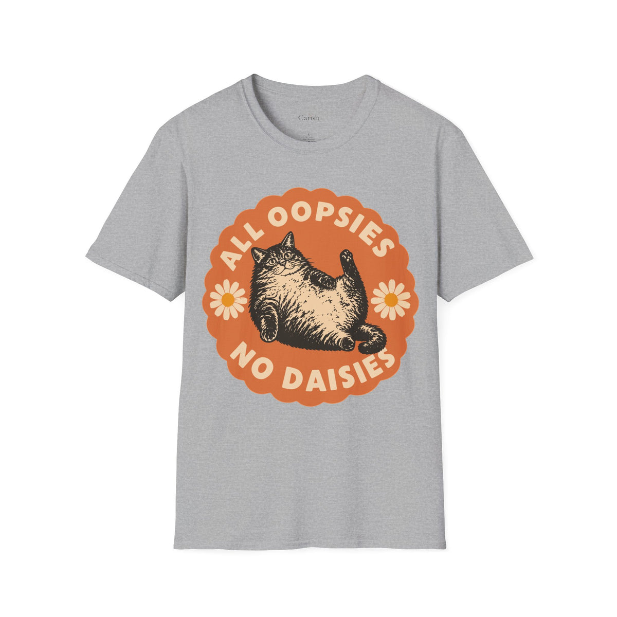 Oopsie Daisies T-Shirt